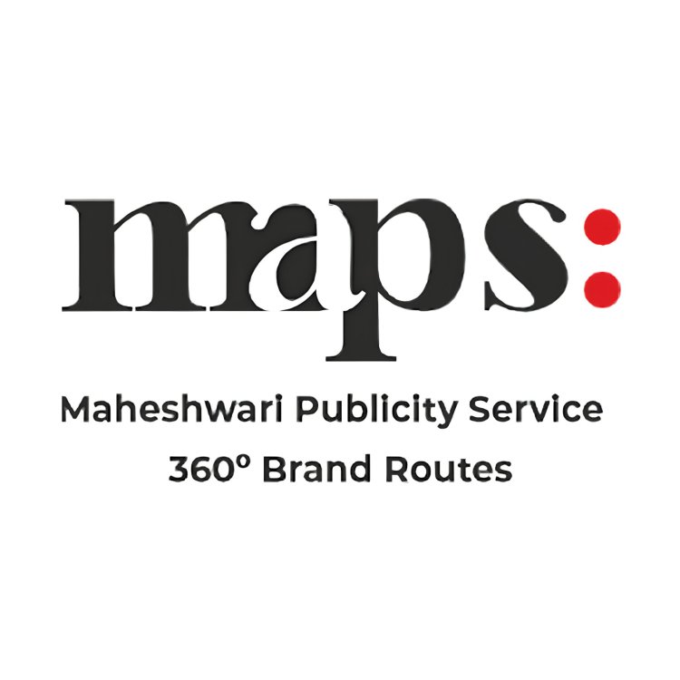 भरोसा वही-अंदाज़ नया : माहेश्वरी पब्लिसिटी सर्विस' का नया अवतार 'मैप्स' (maps:)